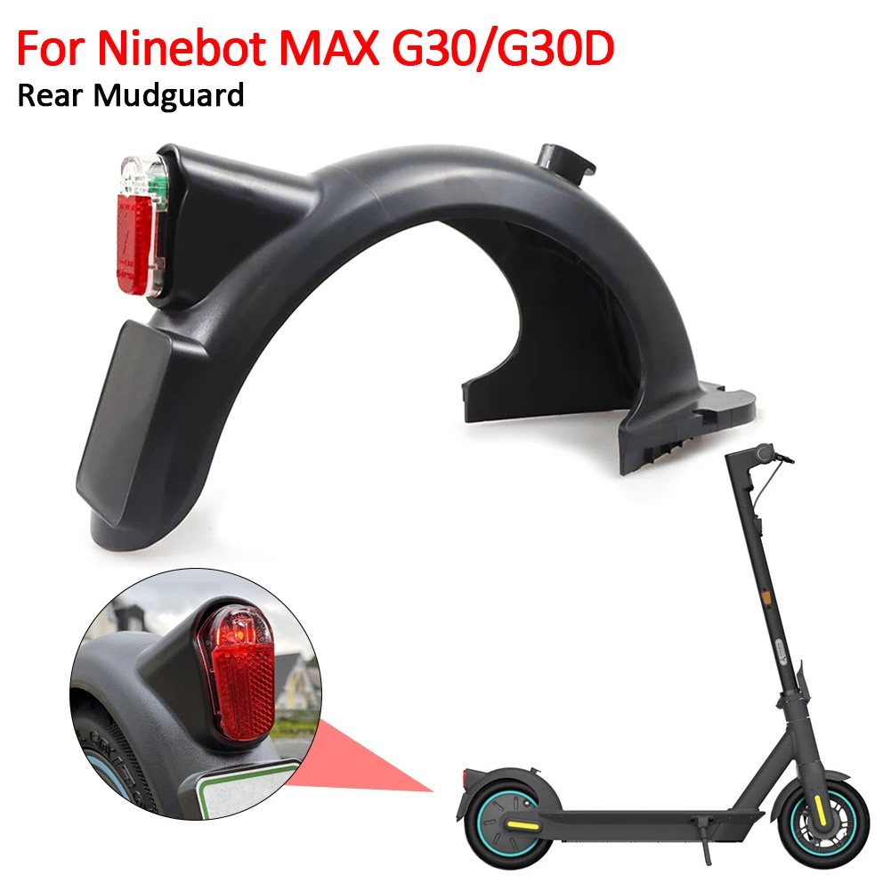 Брызговик заднего крыла для Ninebot MAX G30 G30D, перегородка для электрического скутера с задним фонарем, детали для скутера
Брызговик заднего крыла для Ninebot MAX G30 G30D, перегородка для электрического скутера с задним фонарем, детали для скутера