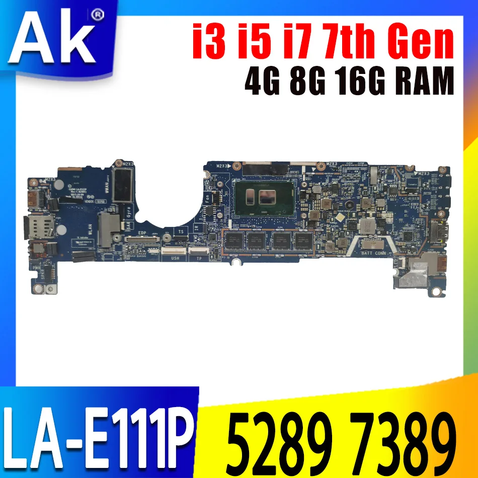 LA-E111P для dell Latitude 12 5289 13 7389 материнская плата для ноутбука CN-04T8FJ 0J9XP9 материнская плата w/ i3 i5 i7 7-го поколения 4 ГБ 8 ГБ или 16 Гб ОЗУ
LA-E111P для dell Latitude 12 5289 13 7389 материнская плата для ноутбука CN-04T8FJ 0J9XP9 материнская плата w/ i3 i5 i7 7-го поколения 4 ГБ 8 ГБ или 16 Гб ОЗУ