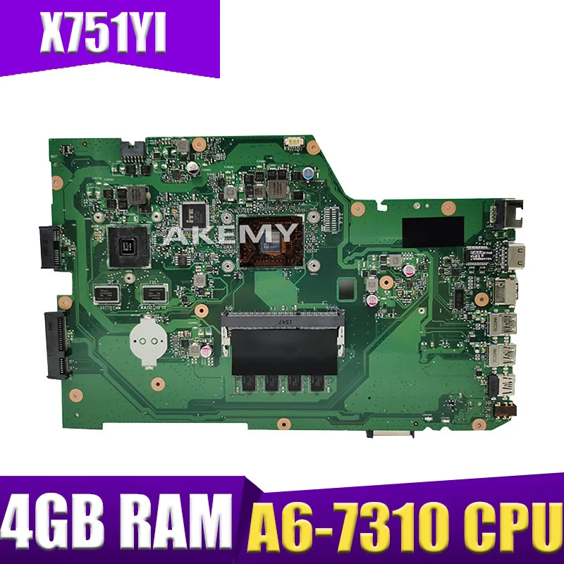 Материнская плата X751YI для ноутбука ASUS X751Y X751YI K751Y, материнская плата 2 Гб, видеокарта 4 Гб ОЗУ, ЦП A6-7310
Материнская плата X751YI для ноутбука ASUS X751Y X751YI K751Y, материнская плата 2 Гб, видеокарта 4 Гб ОЗУ, ЦП A6-7310