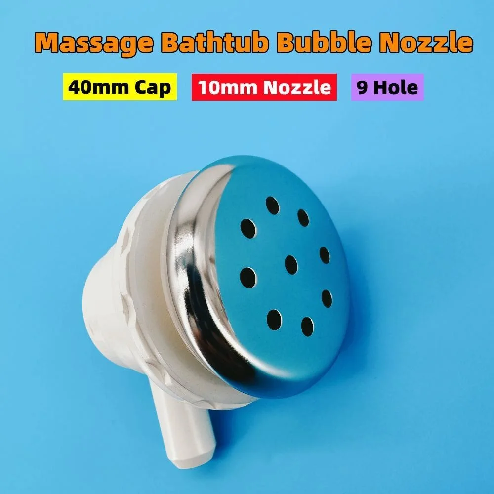 10mm Nozzle 40mm Cover 9 Hole Bathtub Bubble Nozzle Φ10 Stainless Steel Cap PVC Base Hot Tub Air Jet Massage Bathtub Jet Nozzle
10mm Nozzle 40mm Cover 9 Hole Bathtub Bubble Nozzle Φ10 Stainless Steel Cap PVC Base Hot Tub Air Jet Massage Bathtub Jet Nozzle