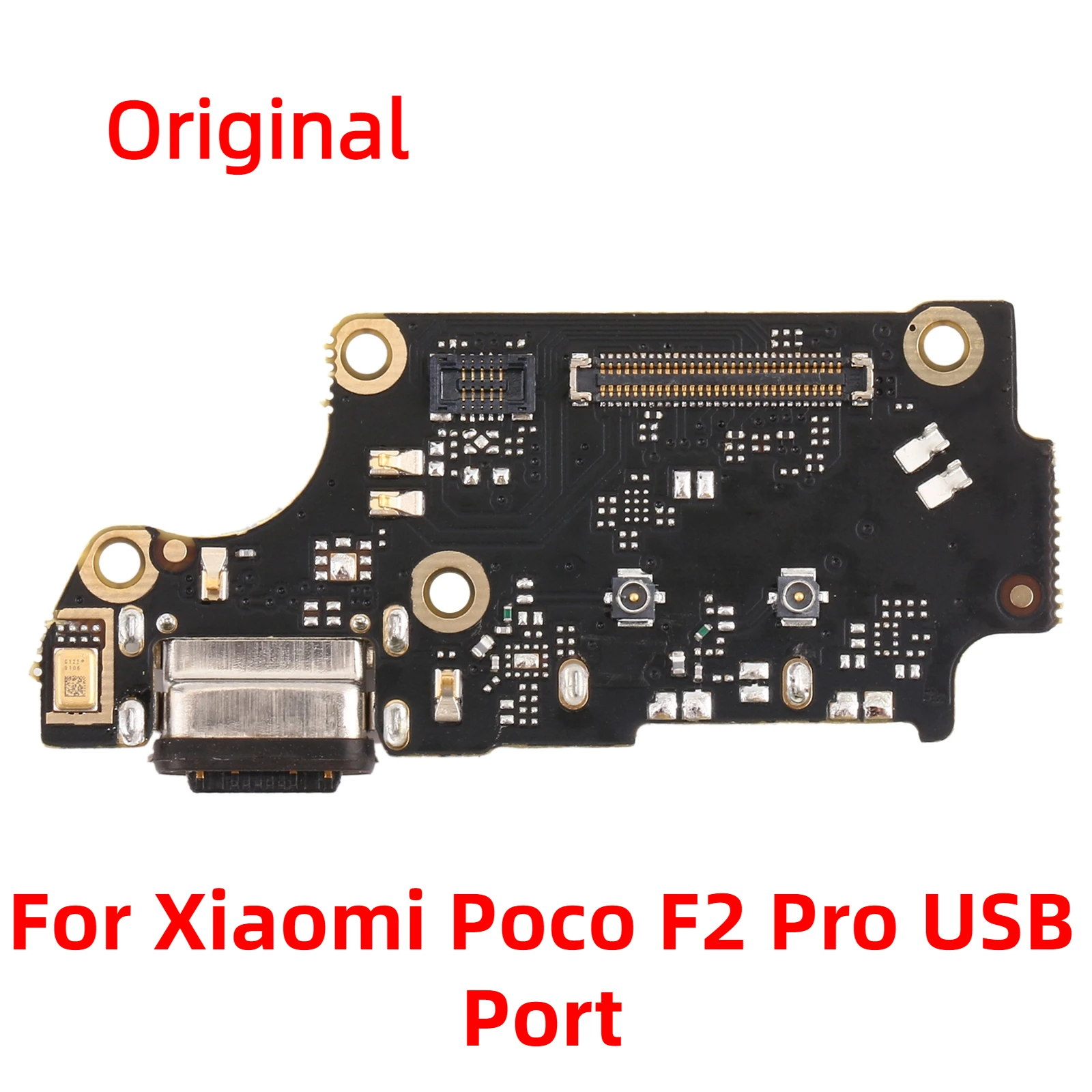 Original New Charger Board PCB Flex For Xiaomi Poco F2 Pro USB Port Connector Dock Charging Ribbon Cable With Microphone
Original New Charger Board PCB Flex For Xiaomi Poco F2 Pro USB Port Connector Dock Charging Ribbon Cable With Microphone