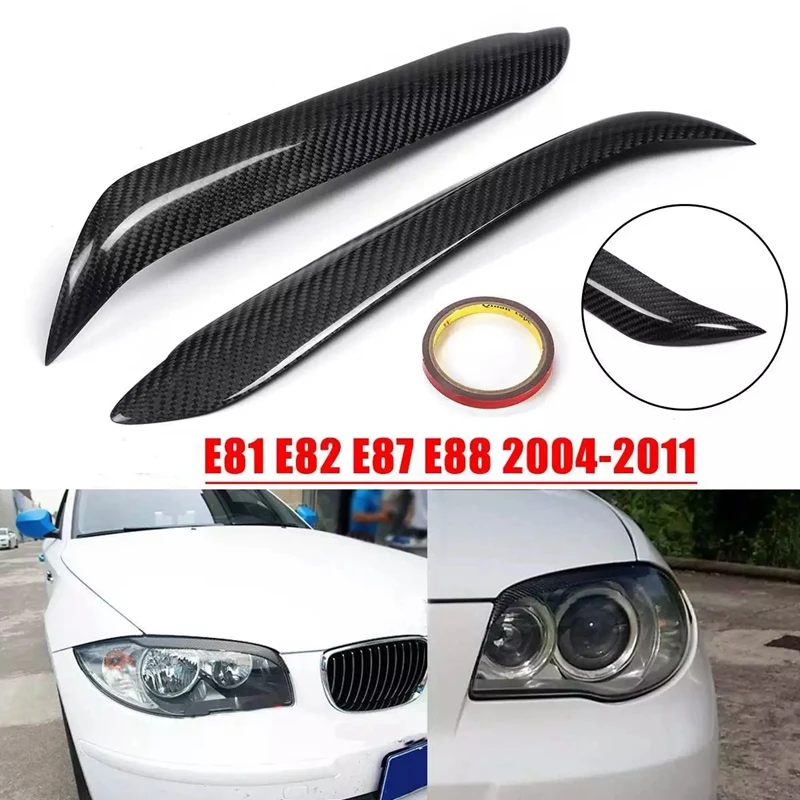 Carbon Fiber Car Headlight Eyebrows Eyelids Cover For-BMW E81 E82 E87 E88
Carbon Fiber Car Headlight Eyebrows Eyelids Cover For-BMW E81 E82 E87 E88