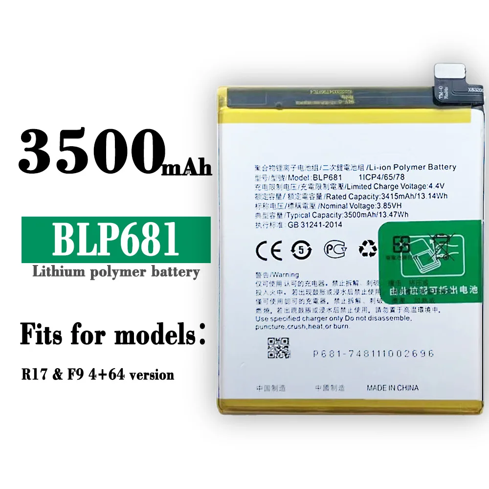 

BLP681 100% Orginal Replacement Battery For OPPO BLP-681 Mobile Phone R17 F9 4+64G 3500mAh Built-in Lithium Latest Batteries
