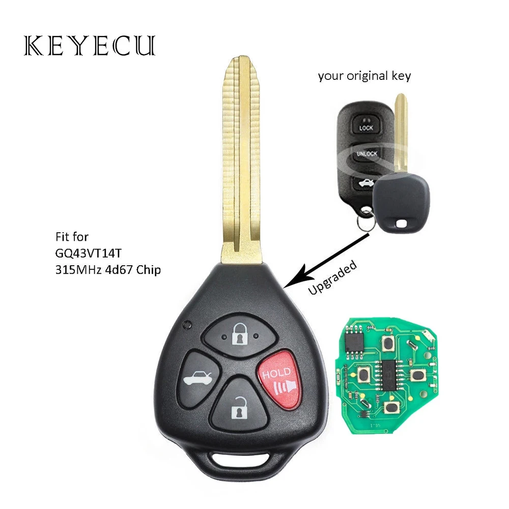 

Keyecu Upgraded Remote Key Fob 4 Buttons 315MHz 4D67 Chip for Toyota Camry Corolla Sienna FCC ID: GQ43VT14T