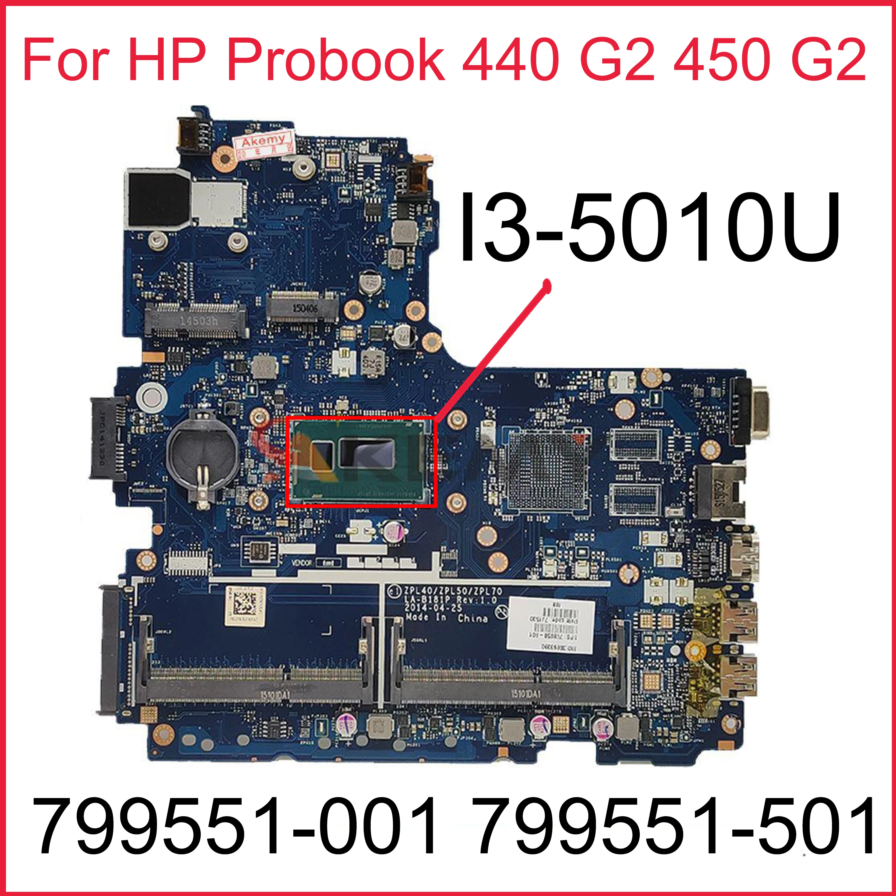 Original For HP 440 450 470 G2 Laptop Motherboard 799551-001 799551-501 799551-601 LA-B181P With SR23Z I3-5010u CPU
Original For HP 440 450 470 G2 Laptop Motherboard 799551-001 799551-501 799551-601 LA-B181P With SR23Z I3-5010u CPU