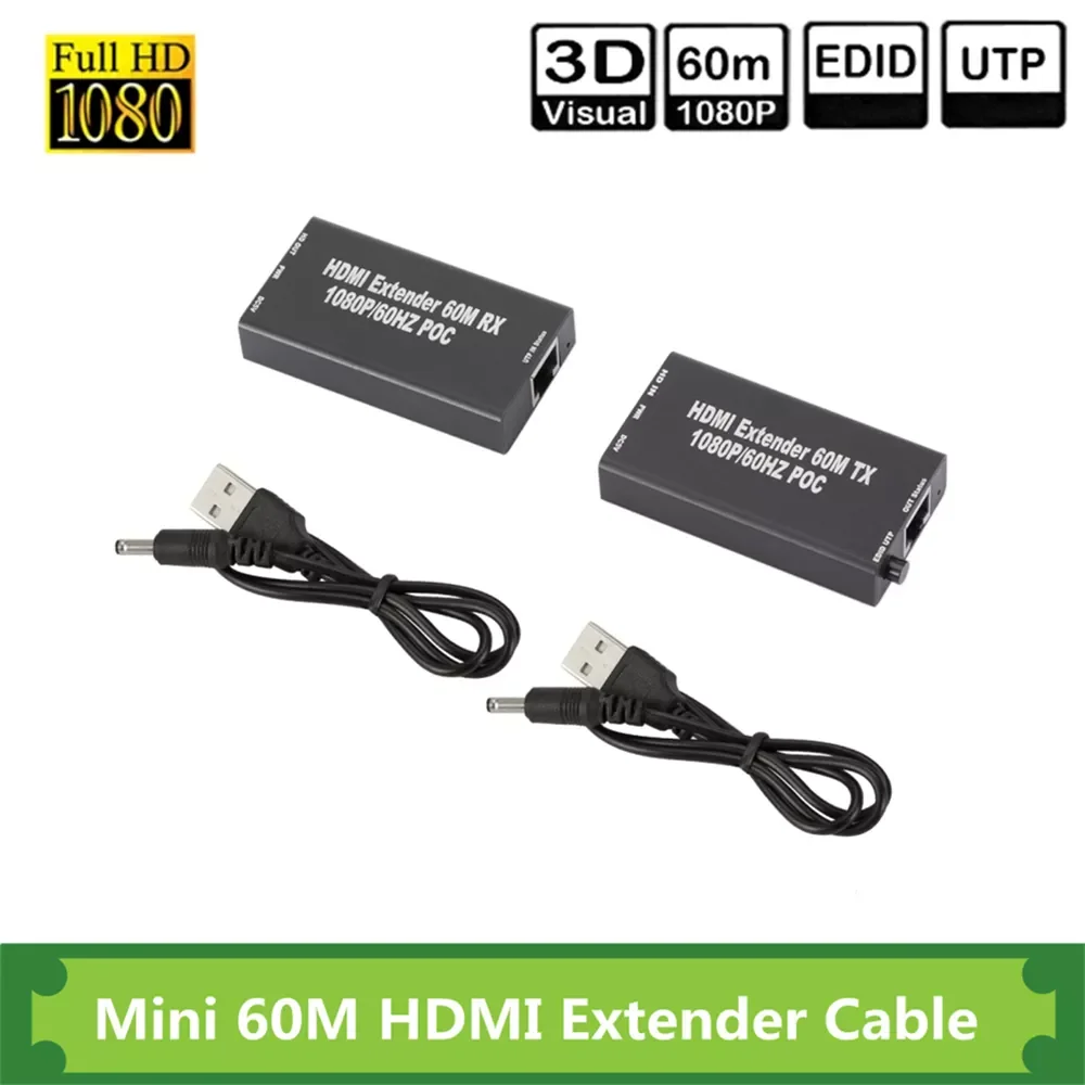 HDMI-Compatible Extender Cat5e Cat 6 Ethernet Signal RJ45 Lan Converter 1080p 3D HDMI-Compatible Transmitter Receiver TX RX 60M 
HDMI-Compatible Extender Cat5e Cat 6 Ethernet Signal RJ45 Lan Converter 1080p 3D HDMI-Compatible Transmitter Receiver TX RX 60M