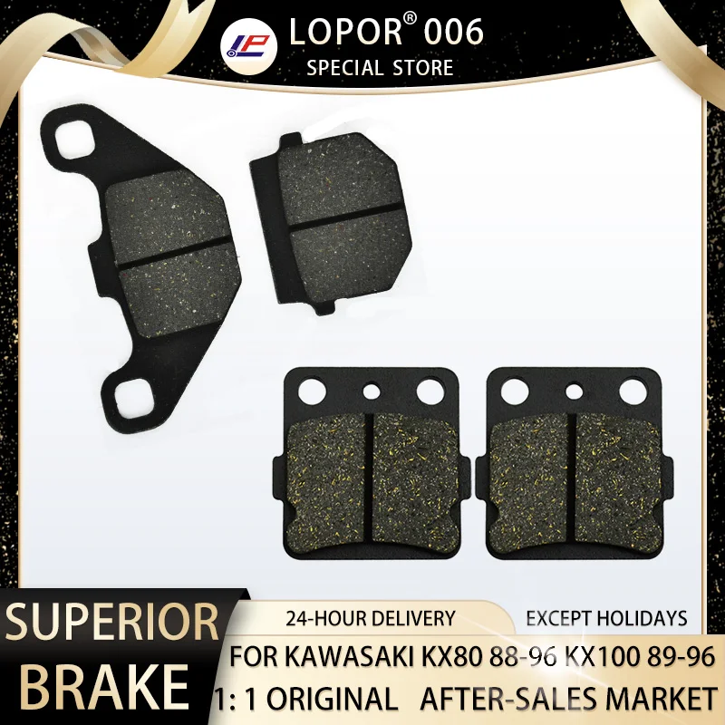 LOPOR Motorcycle Brake Pads Front&Rear For KAWASAKI KX 80 KX80 1988-1996 KX 100 KX100 1988-1996 
LOPOR Motorcycle Brake Pads Front&Rear For KAWASAKI KX 80 KX80 1988-1996 KX 100 KX100 1988-1996