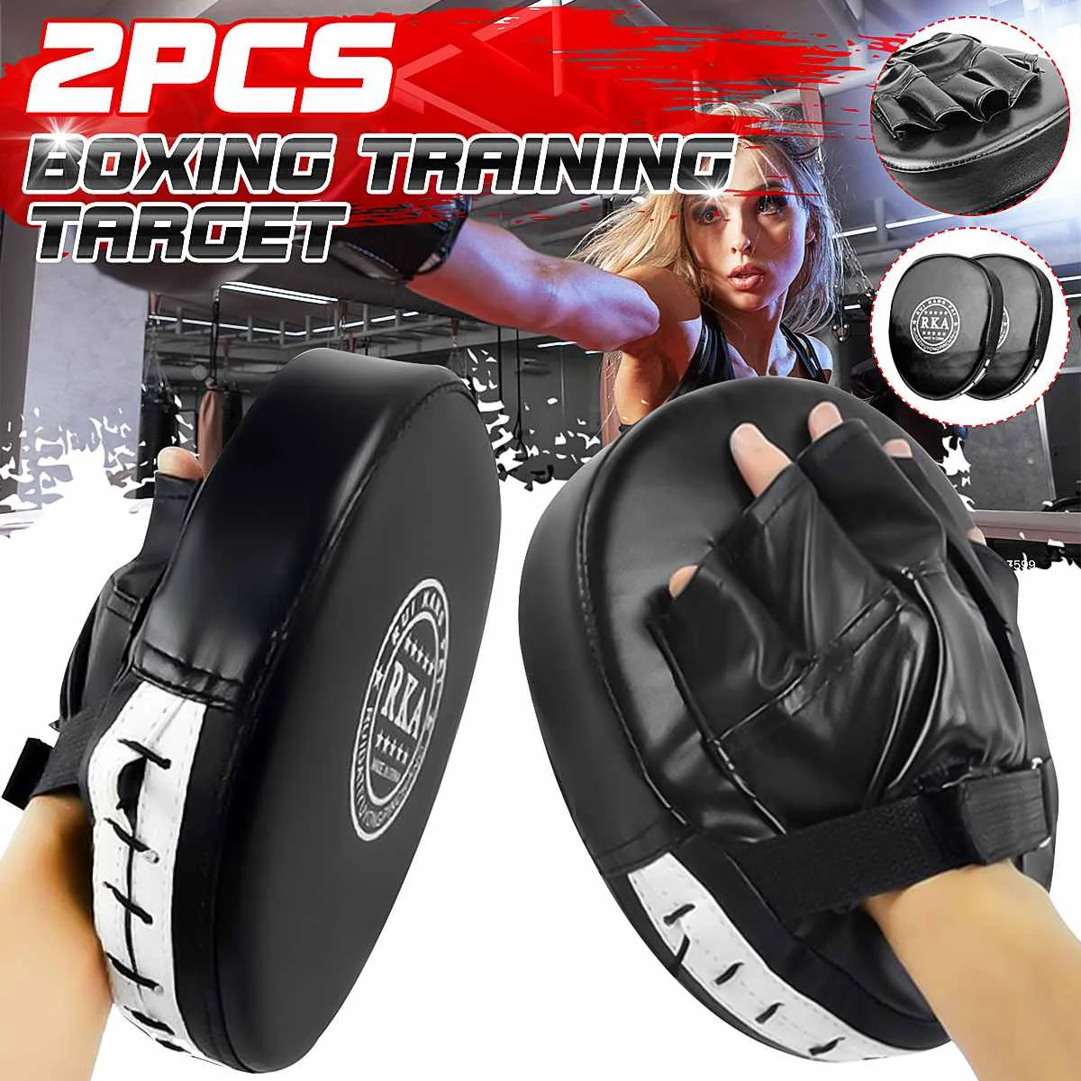 2 PCS Kick Boxing Gloves Pad Punch Target Bag Pads Boxing Gloves Karate Combat Muay Sanda Training Adults Kids Equipment
2 PCS Kick Boxing Gloves Pad Punch Target Bag Pads Boxing Gloves Karate Combat Muay Sanda Training Adults Kids Equipment