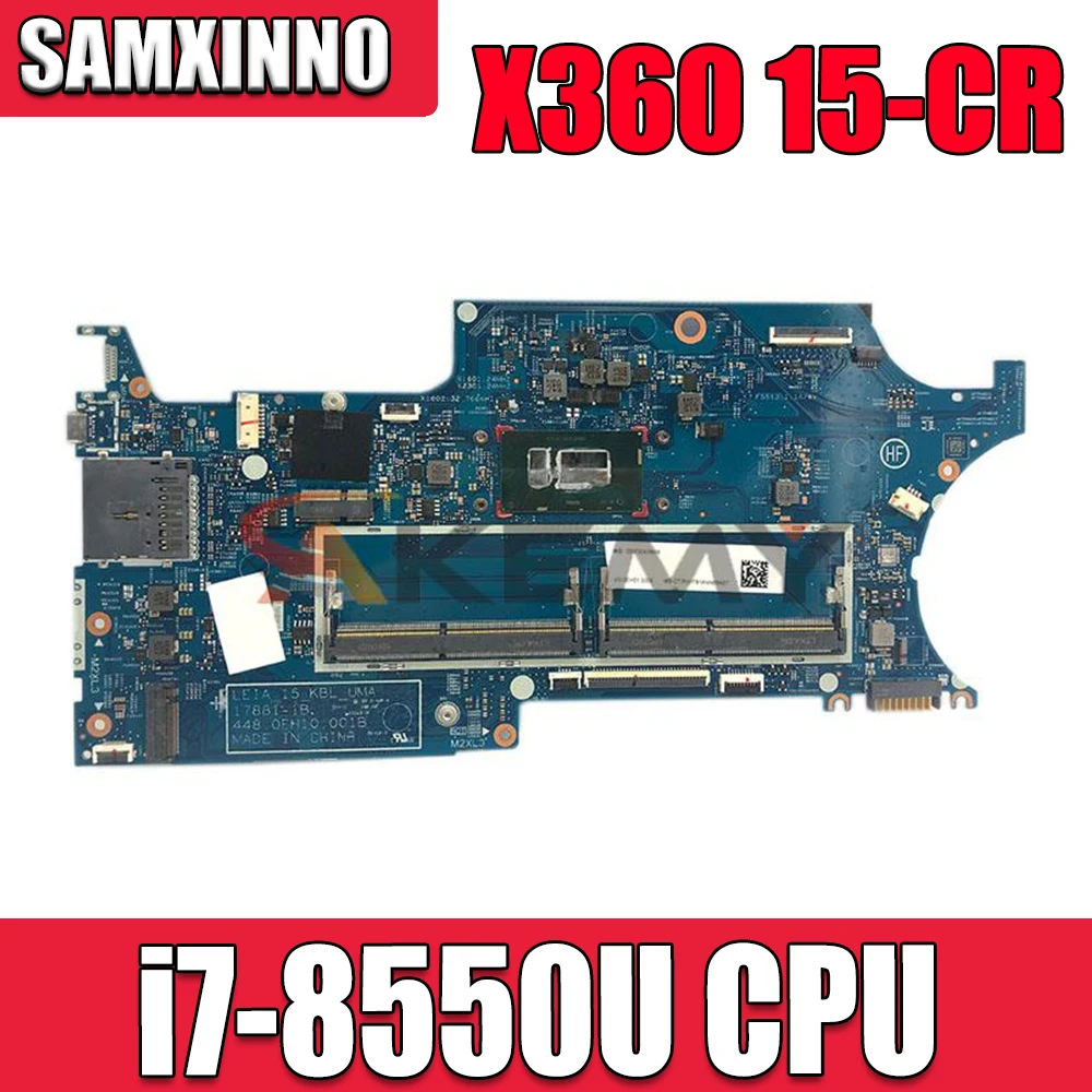 448.0EH10.001B 17881-1B For HP Pavilion X360 15-CR 15T-CR Laptop Motherboard With i7-8550U CPU DDR4 100% Fully Tested
448.0EH10.001B 17881-1B For HP Pavilion X360 15-CR 15T-CR Laptop Motherboard With i7-8550U CPU DDR4 100% Fully Tested