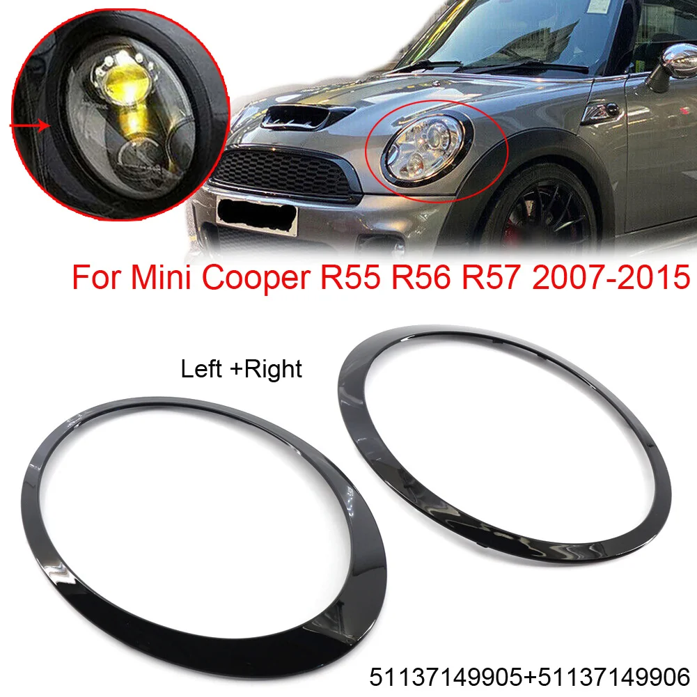 2pcs Left+Right Gloss Black Headlight Trim Ring For Mini Cooper R55 R56 R57 R58 R59 2007-2015 Glossy Black 51137149905 511371499
2pcs Left+Right Gloss Black Headlight Trim Ring For Mini Cooper R55 R56 R57 R58 R59 2007-2015 Glossy Black 51137149905 511371499