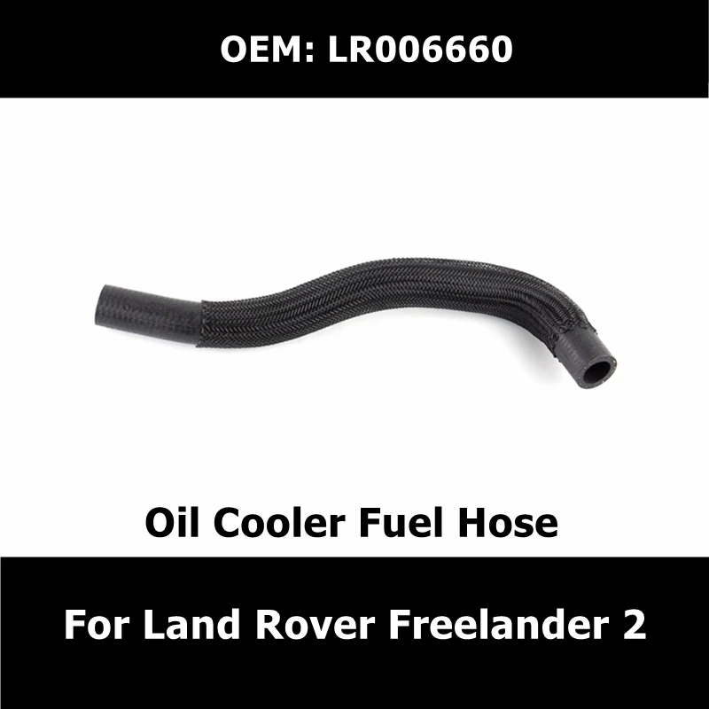 LR006660 Car Accessories Oil Cooler Return Connector Hose For Land Rover Freelander 2 Range Rover Evoque Discovery Oil Hose
LR006660 Car Accessories Oil Cooler Return Connector Hose For Land Rover Freelander 2 Range Rover Evoque Discovery Oil Hose