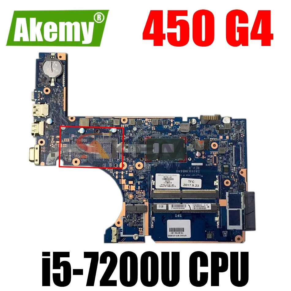 AKEMY Laptop motherboard For HP 450 G4 470 SR2ZU i5-7200U CPU DA0X83MB6H0 907703-001 907703-601 Main Board full test
AKEMY Laptop motherboard For HP 450 G4 470 SR2ZU i5-7200U CPU DA0X83MB6H0 907703-001 907703-601 Main Board full test