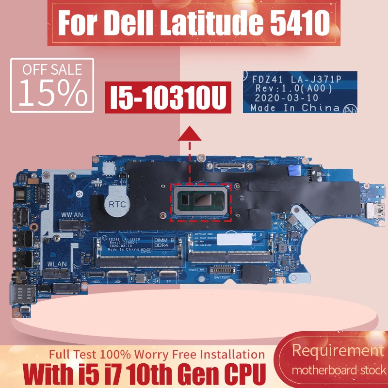 I5 I7 10-го поколения для материнской платы ноутбука Dell Latitude 5410 FDZ41 LA-J371P 02FGH4 030CV1 033T9K 05TWVF материнская плата для ноутбука
I5 I7 10-го поколения для материнской платы ноутбука Dell Latitude 5410 FDZ41 LA-J371P 02FGH4 030CV1 033T9K 05TWVF материнская плата для ноутбука