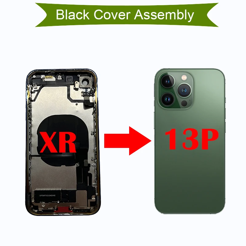 Полная сборка для iPhone XR до 13Pro, задний корпус XR Like 13 Pro, средняя рамка корпуса из нержавеющей стали, крышка, дверные детали
Полная сборка для iPhone XR до 13Pro, задний корпус XR Like 13 Pro, средняя рамка корпуса из нержавеющей стали, крышка, дверные детали