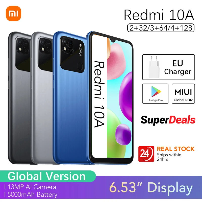 Xiaomi Redmi 10A Global Version | 2GB 32GB 3GB 64GB 128GB | 5000mAh Battery | 6.53" Large Display | MTK Helio G25 | 13MP Camera
Xiaomi Redmi 10A Global Version | 2GB 32GB 3GB 64GB 128GB | 5000mAh Battery | 6.53" Large Display | MTK Helio G25 | 13MP Camera