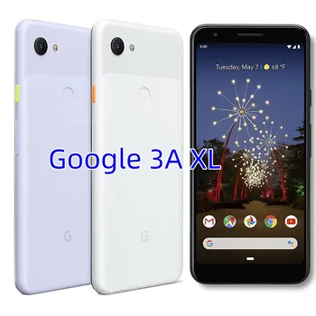 Google Pixel 3A XL 4GB 64GB Original Unlocked Mobile 3700mAh Phone 4G LTE 6 inch Snapdragon 670 Octa Core Android 9 Google Phone