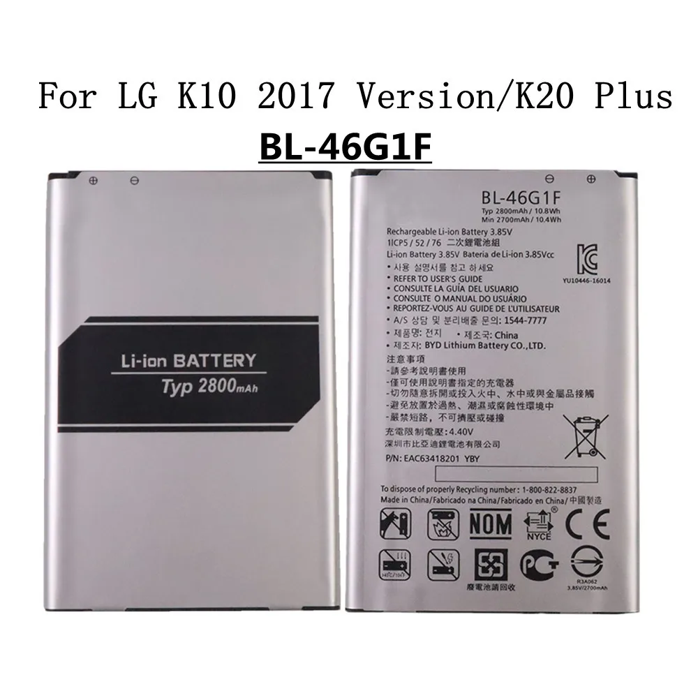 High Quality BL46G1F BL-46G1F Battery For LG K10 2017 Version K20 Plus TP260 K425 K428 K430H X400 M-K121K 2800mAh Phone Battery
High Quality BL46G1F BL-46G1F Battery For LG K10 2017 Version K20 Plus TP260 K425 K428 K430H X400 M-K121K 2800mAh Phone Battery