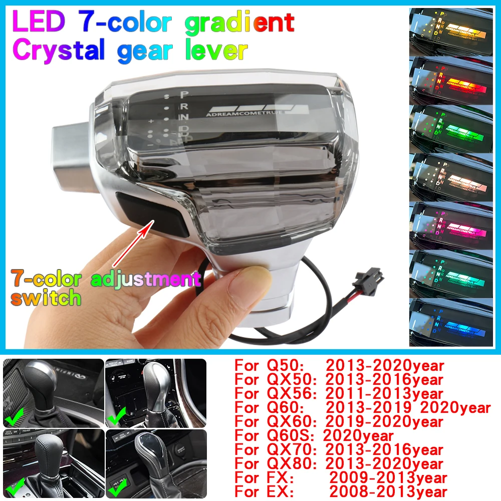 Для infiniti QX50 Q60 QX80 QX70 Q70 QX60 M G series EX FX QX JX Crystal LED Ручка переключения передач автомобиля внутренняя ручка рычага переключения передач 
Для infiniti QX50 Q60 QX80 QX70 Q70 QX60 M G series EX FX QX JX Crystal LED Ручка переключения передач автомобиля внутренняя ручка рычага переключения передач