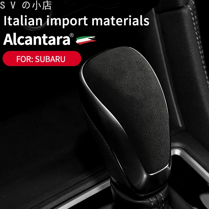 Shift knob cover for Subaru Forester XV car center control gear head trim cover Alcantara gear handle accessories
Shift knob cover for Subaru Forester XV car center control gear head trim cover Alcantara gear handle accessories