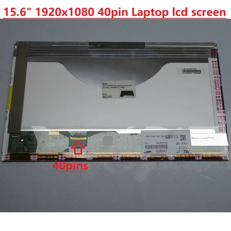 15.6" Full-HD LP156WF1-TLC1 B156HTN01.1 B156HTN01.0 WUXGA LED LCD screen for B156HW01 V0 N156HGE-L11 LTN156HT01-201 40 PIN
15.6" Full-HD LP156WF1-TLC1 B156HTN01.1 B156HTN01.0 WUXGA LED LCD screen for B156HW01 V0 N156HGE-L11 LTN156HT01-201 40 PIN