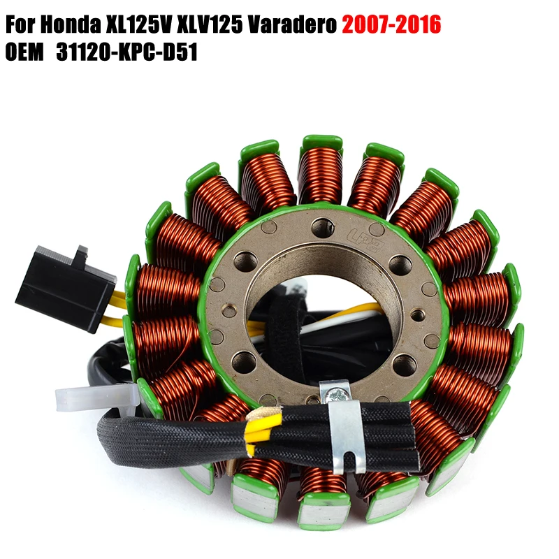 Motorcycle Stator Coil For Honda XL125V XLV125 Varadero XL 125 125V 2007-2016 2015 2014 2013 2012 2011 2010 2009 31120-KPC-D51
Motorcycle Stator Coil For Honda XL125V XLV125 Varadero XL 125 125V 2007-2016 2015 2014 2013 2012 2011 2010 2009 31120-KPC-D51