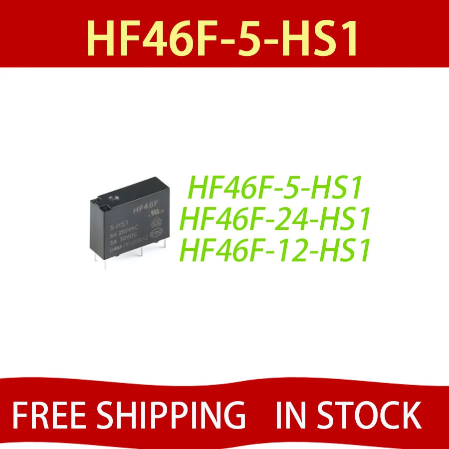 5PCS 5A 4Pin HF46F-5-HS1 HF46F-12-HS1 HF46F-24-HS1 Power Relay A Normally Open 5 V 12 V 24 V DC 5A 250VAC Free Shipping
5PCS 5A 4Pin HF46F-5-HS1 HF46F-12-HS1 HF46F-24-HS1 Power Relay A Normally Open 5 V 12 V 24 V DC 5A 250VAC Free Shipping