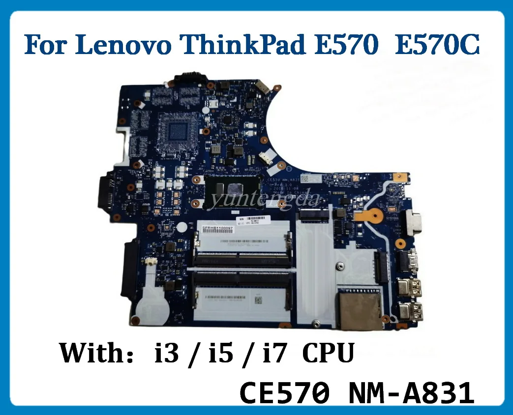 Материнская плата CE570 для ноутбука Lenovo ThinkPad E570 E570C с I3 I5 I7 6-го 7-го ЦПУ 100% протестирована
Материнская плата CE570 для ноутбука Lenovo ThinkPad E570 E570C с I3 I5 I7 6-го 7-го ЦПУ 100% протестирована