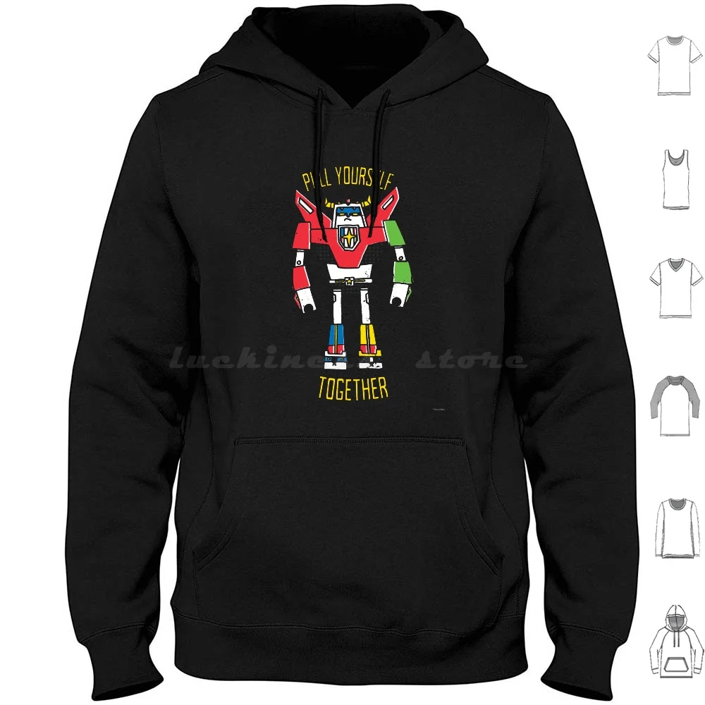 Pull Yourself Together Hoodie cotton Long Sleeve Voltron Robot Anime Cartoon Pop Culture Animation Character
Pull Yourself Together Hoodie cotton Long Sleeve Voltron Robot Anime Cartoon Pop Culture Animation Character