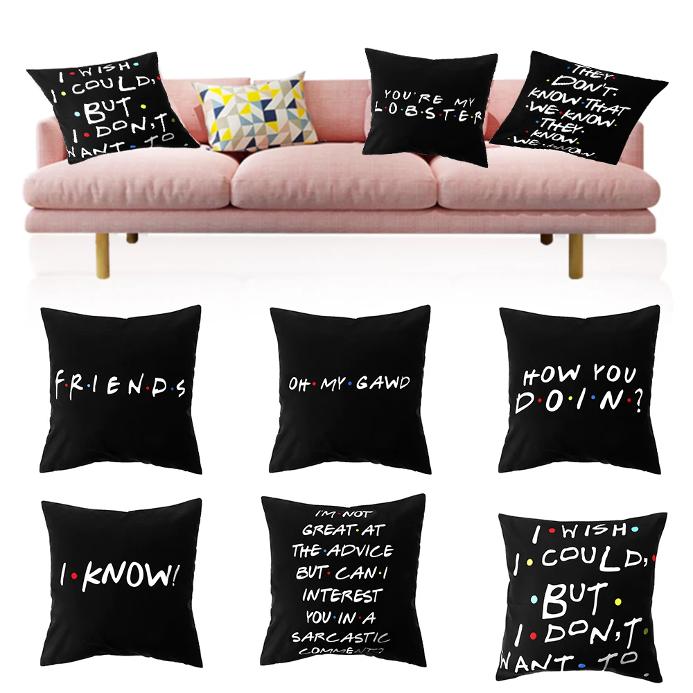 1PC Pillow Cases Cushion Cover Printed Classic Letters Sofa Pillow Case Friend TV Show Funny Decoration Home Textile Accessories
1PC Pillow Cases Cushion Cover Printed Classic Letters Sofa Pillow Case Friend TV Show Funny Decoration Home Textile Accessories