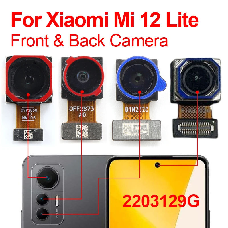 Original Mi 12 Lite Back Camera Front Rear Back Camera For Xiaomi Mi 12 Lite 2203129G Rear Camera Module Flex Replacement Pars
Original Mi 12 Lite Back Camera Front Rear Back Camera For Xiaomi Mi 12 Lite 2203129G Rear Camera Module Flex Replacement Pars