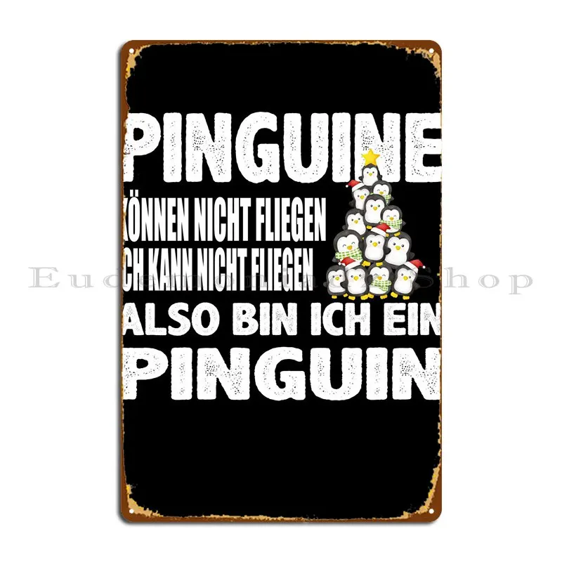 Pinguin Spruch Jungen Metal Plaque Create Kitchen Plaques Designer Cinema Tin Sign Poster
Pinguin Spruch Jungen Metal Plaque Create Kitchen Plaques Designer Cinema Tin Sign Poster