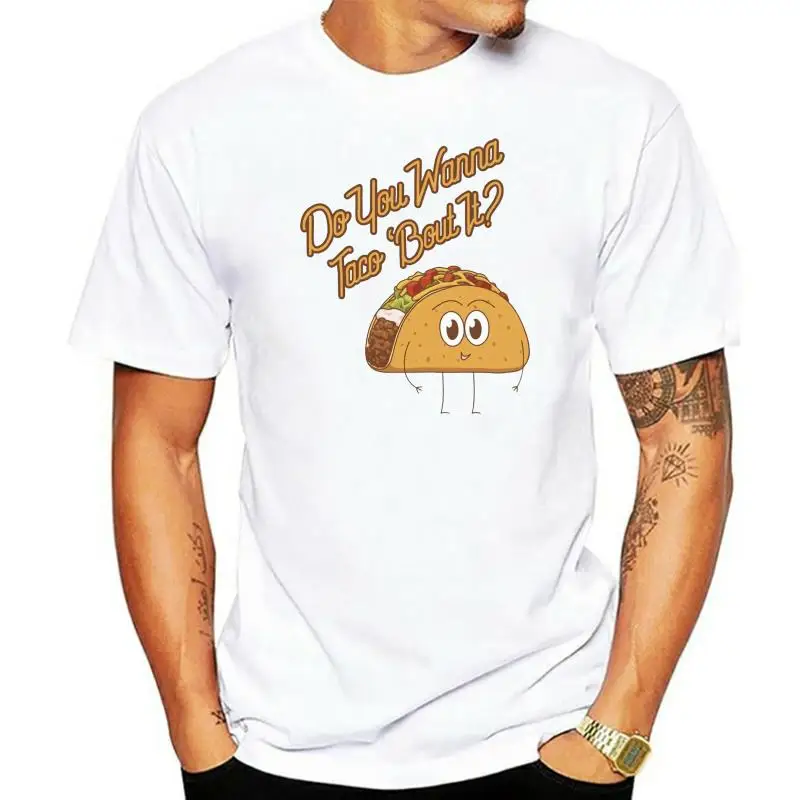Novelty Food T Shirt Do You Wanna Taco 'Bout It Pun Joke Mexican Cuisine Top Christmas Gifts Tee Shirt
Novelty Food T Shirt Do You Wanna Taco 'Bout It Pun Joke Mexican Cuisine Top Christmas Gifts Tee Shirt