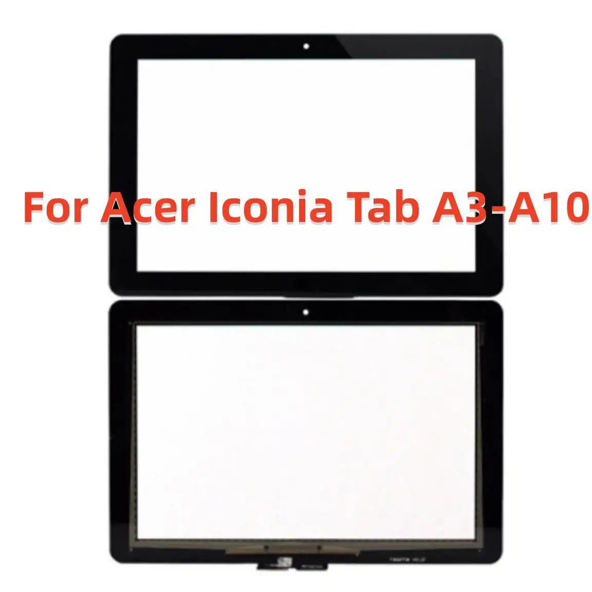 

New 10.1" Touch Screen For Acer Iconia Tab A3-A10 A3-A11 A3 A10 A11 Touch Panel Digitizer Glass Lens Sensor Replacement Parts