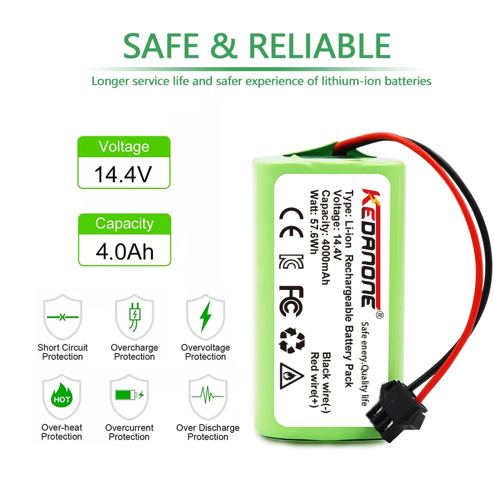 14.4V 4000mAh Li-ion battery for Conga Excellence 990 Ecovacs Deebot Eufy RoboVac 11 RoboVac 30 Tesvor IKOHS NETBOT Shark robot
14.4V 4000mAh Li-ion battery for Conga Excellence 990 Ecovacs Deebot Eufy RoboVac 11 RoboVac 30 Tesvor IKOHS NETBOT Shark robot