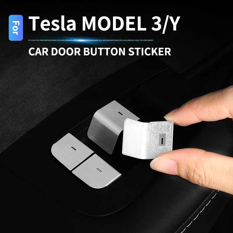 Car Door Button Sticker For Tesla Model Y Model 3 Stainless steel Door Armrest Button Patch Glass Lift Button Decorative Strip
Car Door Button Sticker For Tesla Model Y Model 3 Stainless steel Door Armrest Button Patch Glass Lift Button Decorative Strip