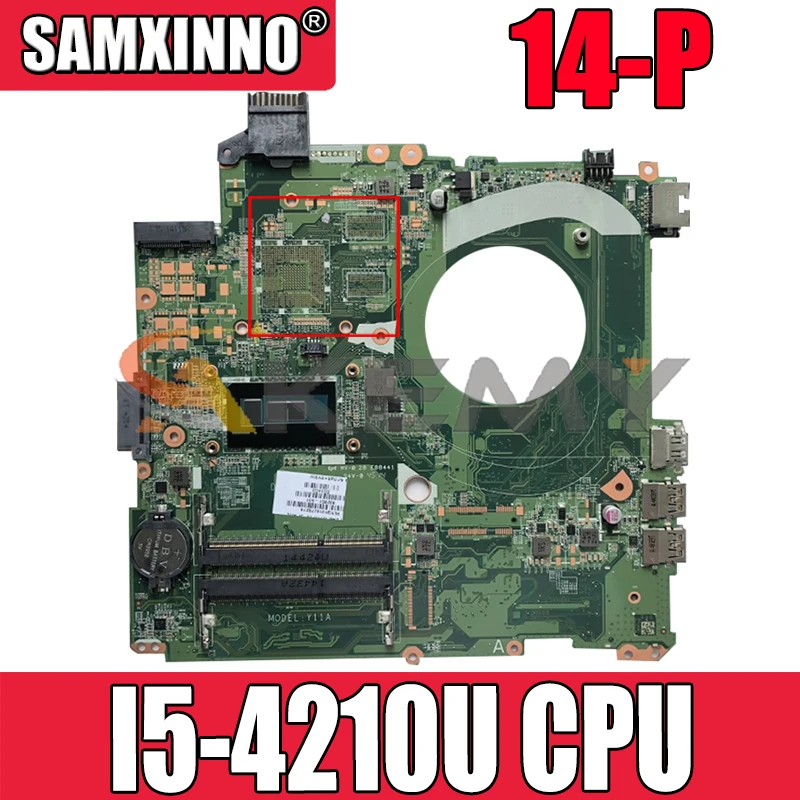 For HP Pavillion 14-P DAY11AMB6E0 I5-4210U Notebook motherboard Mainboard full test 100% work
For HP Pavillion 14-P DAY11AMB6E0 I5-4210U Notebook motherboard Mainboard full test 100% work