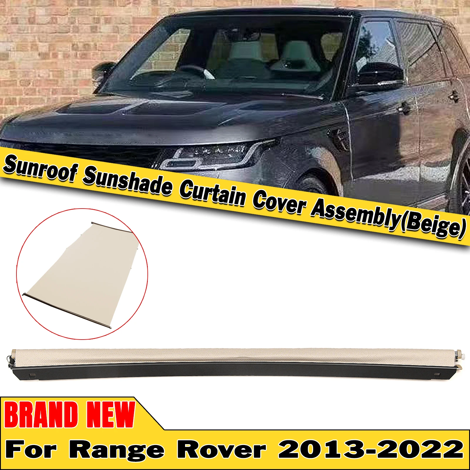 Car Sunroof Shade Curtain Cover Assembly For Land Rover Range Rover Sport L405 L494 2013-2022 Beige Roller Blind Sun Roof Assy
Car Sunroof Shade Curtain Cover Assembly For Land Rover Range Rover Sport L405 L494 2013-2022 Beige Roller Blind Sun Roof Assy