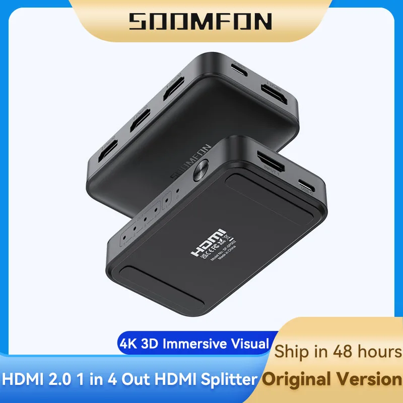 SOOMFON 4K 60Hz HDMI Splitter 1 In 4 Out HDMI 2.0 Splitter Converter 1080P Ultra HD For Xbox PS4 DVD TV PC Laptop TV Project
SOOMFON 4K 60Hz HDMI Splitter 1 In 4 Out HDMI 2.0 Splitter Converter 1080P Ultra HD For Xbox PS4 DVD TV PC Laptop TV Project