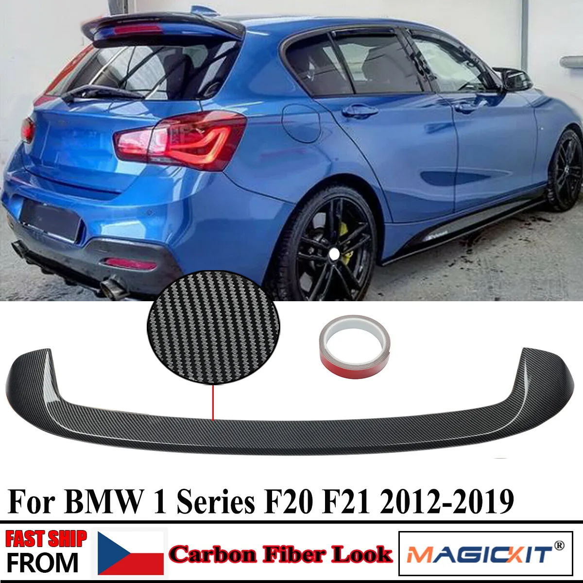 MagicKit M PERFORMANCE REAR ROOF SPOILER FOR BMW 1 SERIES F20 F21 11-19 CARBON FIBER LOOK
MagicKit M PERFORMANCE REAR ROOF SPOILER FOR BMW 1 SERIES F20 F21 11-19 CARBON FIBER LOOK