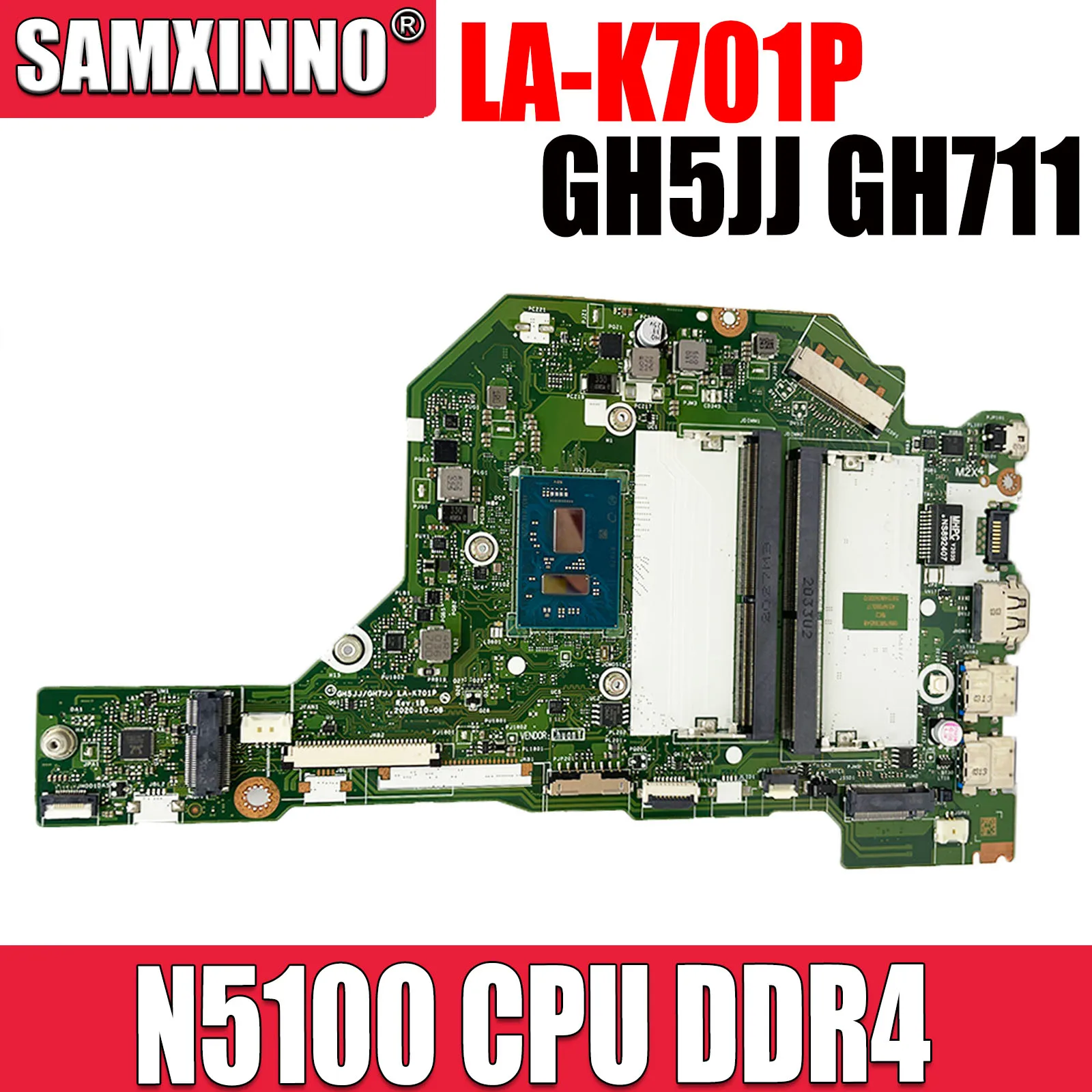 GH5JJ GH711 LA-K701P Mainboard For Acer Aspire A315-35 laptop motherboard With Celeron N5100 CPU DDR4 100% test work
GH5JJ GH711 LA-K701P Mainboard For Acer Aspire A315-35 laptop motherboard With Celeron N5100 CPU DDR4 100% test work
