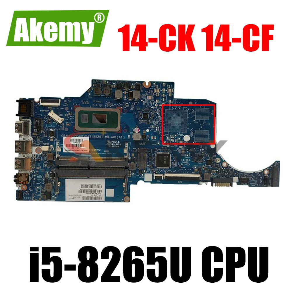 Материнская плата Akemy 6050A3155201 с/i5-8265U для ноутбука HP Pavilion 14-CK 14-CF 14-CR 14S-CF 14S-CR
Материнская плата Akemy 6050A3155201 с/i5-8265U для ноутбука HP Pavilion 14-CK 14-CF 14-CR 14S-CF 14S-CR