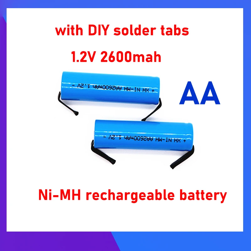 AA 1.2V 2600mah Ni-MH Rechargeable Battery with DIY Soldering Tab for Electric Shaver Electric Toothbrush Toy Flashlight
AA 1.2V 2600mah Ni-MH Rechargeable Battery with DIY Soldering Tab for Electric Shaver Electric Toothbrush Toy Flashlight