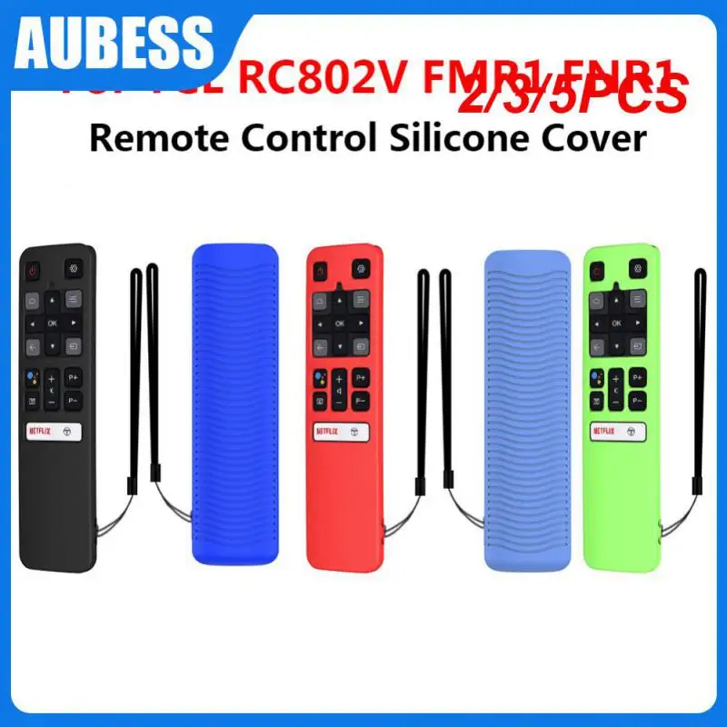 2/3/5PCS Smart Accessories Voice Tv Protective Case Rc802v Fmr1 Fnr1 Silicone Remote Control Cover Dustproof
2/3/5PCS Smart Accessories Voice Tv Protective Case Rc802v Fmr1 Fnr1 Silicone Remote Control Cover Dustproof