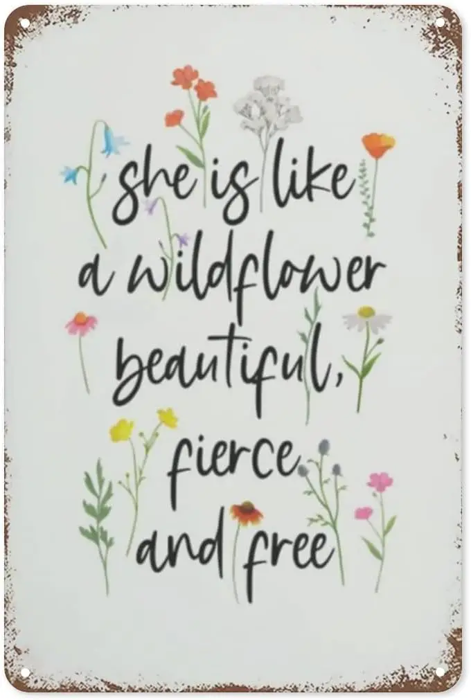 NEZIH Винтажная металлическая жестяная вывеска Wildflower She is Like A Красивая жестокая и