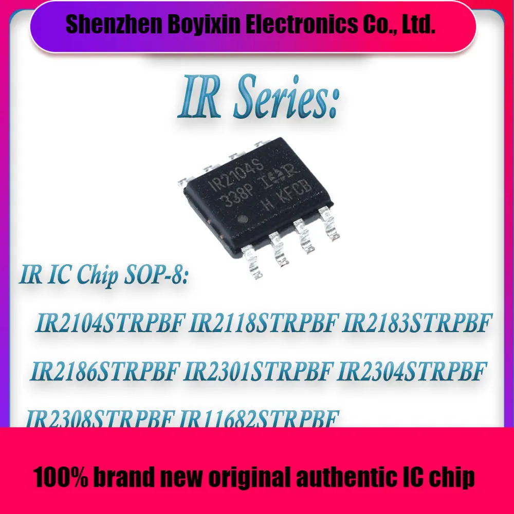 IR2104STRPBF IR2118STRPBF IR2183STRPBF IR2186STRPBF IR2301STRPBF IR2304STRPBF IR2308STRPBF IR11682STRPBF IR IC Chip SOP-8
IR2104STRPBF IR2118STRPBF IR2183STRPBF IR2186STRPBF IR2301STRPBF IR2304STRPBF IR2308STRPBF IR11682STRPBF IR IC Chip SOP-8