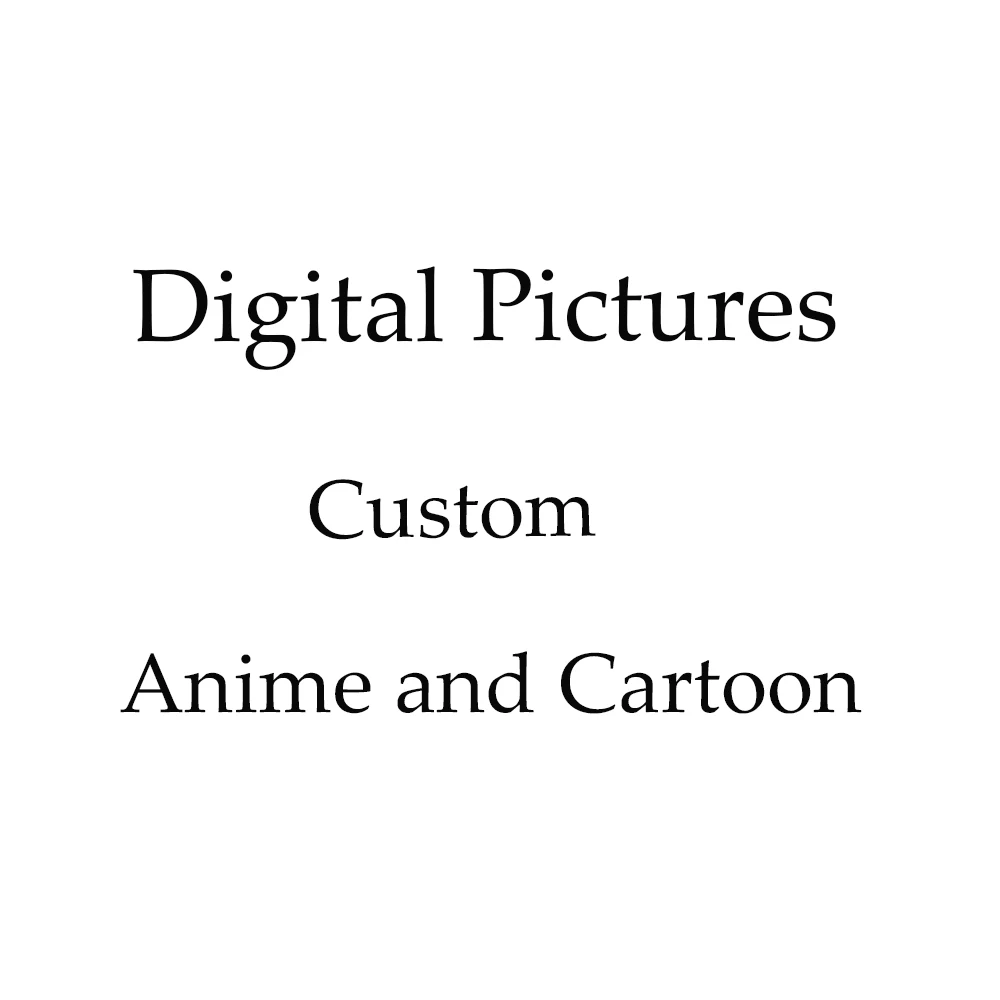 Custom Digital Pictures for Anime Cartoon Effect Painting
Custom Digital Pictures for Anime Cartoon Effect Painting