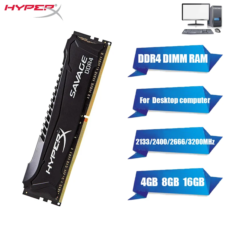 

HyperX SAVAGE Memoria RAM DDR4 4GB 8GB 16GB 2133MHz 2400 2666 3200MHz Desktop Memory DIMM 1.2V 288Pin PC4-25600 21300 DDR4 RAM