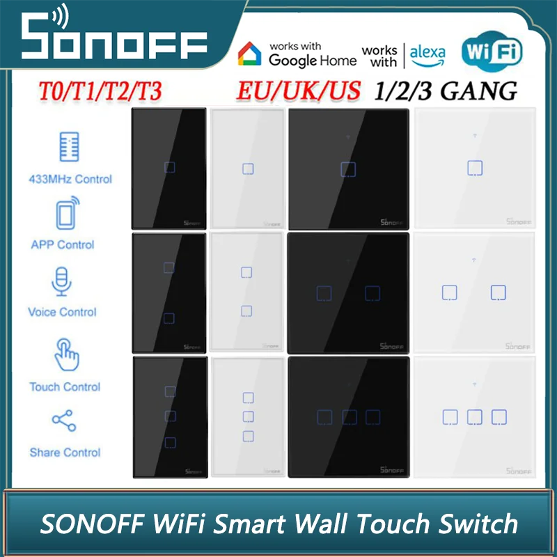 

Умный настенный сенсорный выключатель SONOFF T1/T2/T3/T0 TX EU/UK/US 1/2/3 Gang WiFi, умный дом, управление через приложение Ewelink/RF433/Голосовое управление/сенсорное управление