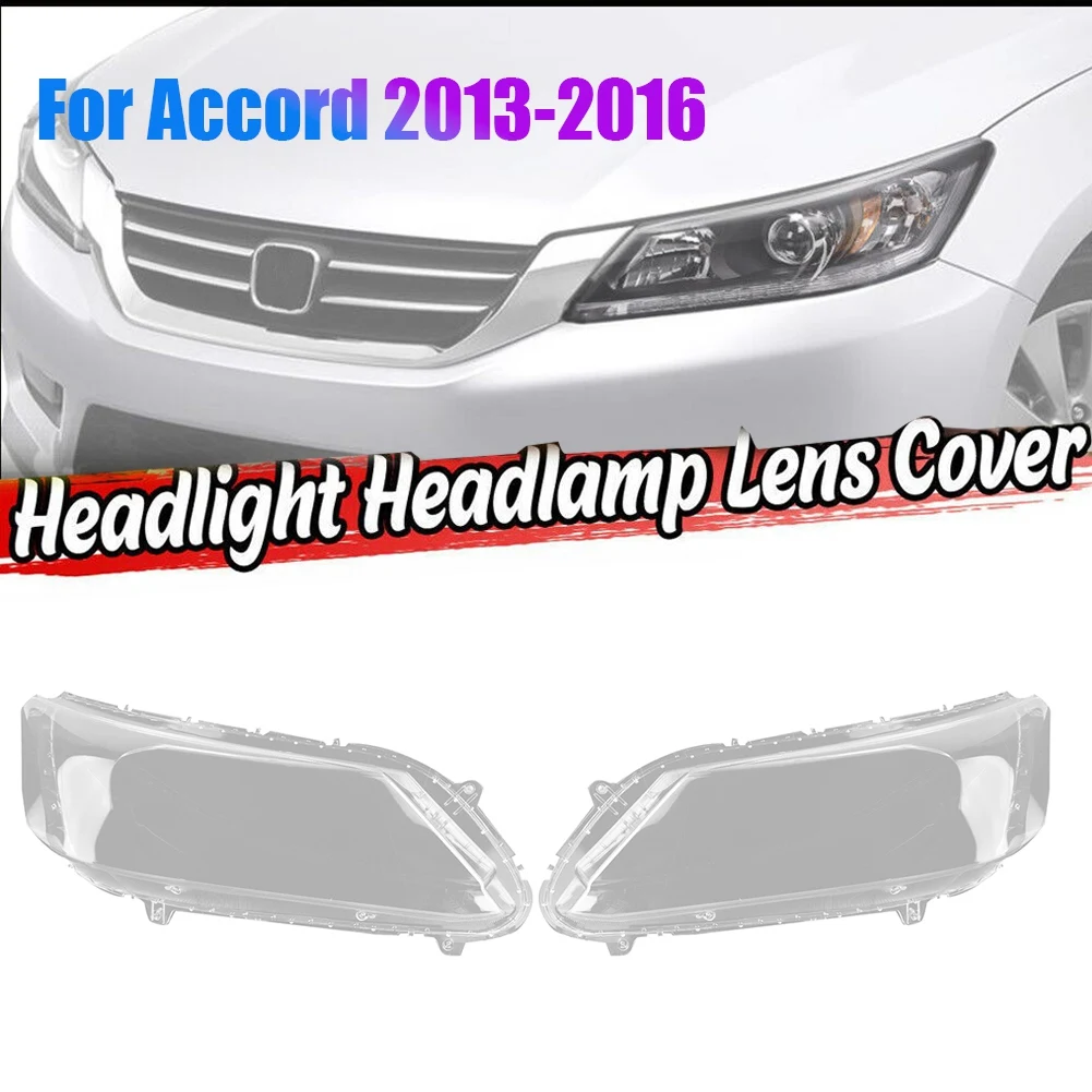 Левая для 2013-2016 -Honda Accord Автомобильная фара крышка объектива головного света Лампа задняя крышка автомобиля задняя крышка
Левая для 2013-2016 -Honda Accord Автомобильная фара крышка объектива головного света Лампа задняя крышка автомобиля задняя крышка