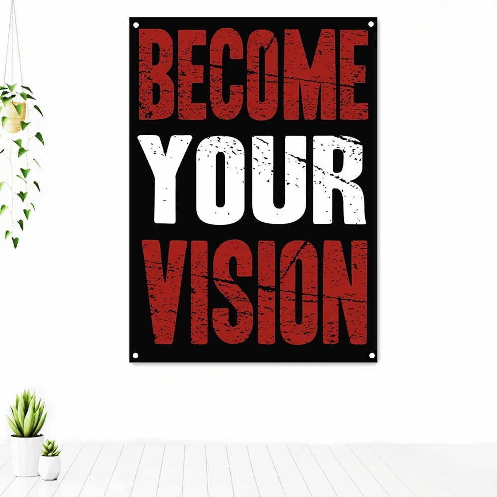 BECOME YOUR VISION. inspirational Poster Tapestry Inspiration Canvas Print Wall Art Office Decor Motivational Sign Banner Flag
BECOME YOUR VISION. inspirational Poster Tapestry Inspiration Canvas Print Wall Art Office Decor Motivational Sign Banner Flag